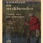 Vastslaan en strakhouden
Jan Schreiner
€ 5,00