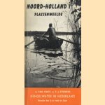 Noord-Holland I Plassenweelde. Hengelwater in Nederland. Beneden het IJ en rond de Zaan
A. Onck van e.a.
€ 5,00