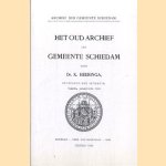 Archief der gemeente Schiedam. Het oud archief der gemeente Schiedam
K Heeringa
€ 7,50