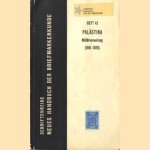 Palältina Militärverwaltung 1918 - 1920. Neues handbuch der briefmarkenkunde
Werner Hoexter
€ 7,50 Palältina Militärverwaltung 1918 - 1920. Neues handbuch der briefmarkenkunde
Werner Hoexter
€ 7,50