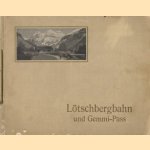 Lötschenbergbahn und Gemmi-pass
diverse auteurs
€ 7,50