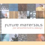 Future materials for architecture & design
Adriaan en anderen Beukers
€ 7,50 Future materials for architecture & design
Adriaan en anderen Beukers
€ 7,50