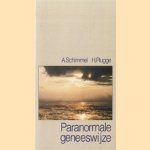 Paranormale geneeswijze
Annemarie Schimmel
€ 5,00 Paranormale geneeswijze
Annemarie Schimmel
€ 5,00