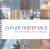 Future materials for architecture & design
Adriaan en anderen Beukers
€ 10,00