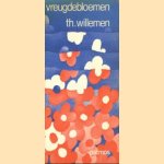 Vreugdebloemen door Th. Willemen