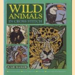 Wild Animals in Cross Stitch. 38 different designs, Easy-to-follow charts, Colourful keys, Large-scale colour illustrations
Julie Hasler
€ 6,00