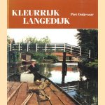 Kleurrijk Langedijk
Piet Ooijevaar
€ 5,00 Kleurrijk Langedijk
Piet Ooijevaar
€ 5,00