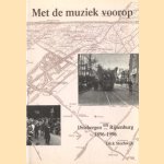 Met de muziek voorop. . . Een tocht door honderd jaar geschiedenis van Driebergen-Rijsenburg onder muzikale begeleiding van AURORA
Dick Steenwijk
€ 5,00 Met de muziek voorop. . . Een tocht door honderd jaar geschiedenis van Driebergen-Rijsenburg onder muzikale begeleiding van AURORA
Dick Steenwijk
€ 5,00
