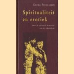 Spiritualiteit en erotiek. Over de spirituele dimensies van de seksualiteit
Georg Feuerstein
€ 5,00 Spiritualiteit en erotiek. Over de spirituele dimensies van de seksualiteit
Georg Feuerstein
€ 5,00