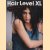 Hair Level XL. Kapper in actie 2
diverse auteurs
€ 30,00 Hair Level XL. Kapper in actie 2
diverse auteurs
€ 30,00