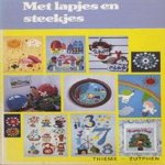 Met lapjes en steekjes
diverse auteurs
€ 5,00