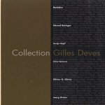 La collection Gilles Deves
Christophe Duvivier
€ 11,00 La collection Gilles Deves
Christophe Duvivier
€ 11,00