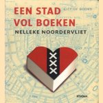 Een stad vol boeken / City of books
Nelleke Noordervliet
€ 5,00