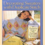 Decorating sweaters with duplicate stitch. 60 Gorgeous designs. One easy embroidery technique
Nola Theiss
€ 6,00 Decorating sweaters with duplicate stitch. 60 Gorgeous designs. One easy embroidery technique
Nola Theiss
€ 6,00