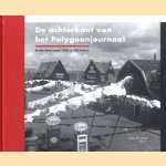 De achterkant van het Polygoonjournaal: Nederland rond 1955 in 150 foto's
G. - en anderen Visser
€ 6,00 De achterkant van het Polygoonjournaal: Nederland rond 1955 in 150 foto's
G. - en anderen Visser
€ 6,00