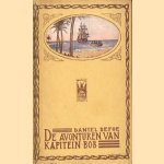 De avonturen van kapitein Bob door Daniel Defoe