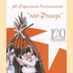 Esposizione Internazionale. "100 Presepi"
diverse auteurs
€ 5,00