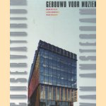Gebouwd voor muziek. Conservatorium van Amsterdam
Hilde de Haan e.a.
€ 5,00 Gebouwd voor muziek. Conservatorium van Amsterdam
Hilde de Haan e.a.
€ 5,00