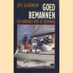Goed bemannen. Een handboek voor de bemanning
Joyce Sleightholme
€ 5,00 Goed bemannen. Een handboek voor de bemanning
Joyce Sleightholme
€ 5,00