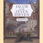 Jacob en de zeven dieven door Madonna