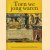 Toen we jong waren. Twee eeuwen buitenlandse kinderboekillustraties
William Feaver
€ 5,00 Toen we jong waren. Twee eeuwen buitenlandse kinderboekillustraties
William Feaver
€ 5,00