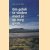 Om geluk te vinden moet je op weg gaan. 40 Momenten van inspiratie voor onderweg
Aalt van der Glind
€ 5,00 Om geluk te vinden moet je op weg gaan. 40 Momenten van inspiratie voor onderweg
Aalt van der Glind
€ 5,00