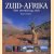 Zuid-Afrika, een wereld op zich
Sean Fraser
€ 8,00 Zuid-Afrika, een wereld op zich
Sean Fraser
€ 8,00