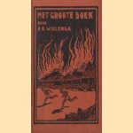 Het groote boek
D.K. Wielenga
€ 5,00 Het groote boek
D.K. Wielenga
€ 5,00
