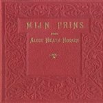 Mijn prins
Alice Heath Hosken
€ 5,00 Mijn prins
Alice Heath Hosken
€ 5,00