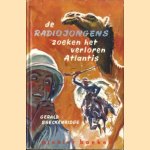 De Radiojongens zoeken het verloren Atlantis
Gerald Breckenridge
€ 5,00