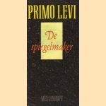 De spiegelmaker
Primo Levi
€ 5,00