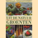 Uit de natuur: groenten: met verrukkelijke recepten
Kees Hageman e.a.
€ 7,50