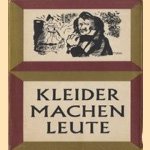 Kleider machen leute. Eine Erzählung
Gottfried Keller
€ 5,00 Kleider machen leute. Eine Erzählung
Gottfried Keller
€ 5,00