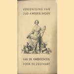 Jaarboekje van de vereeniging van Oud-Kweekelingen van de Kweekschool voor de zeevaart te Amsterdam. 1956-1957
diverse auteurs
€ 5,00