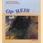 Op reis - uit de kunst
Maarten Beks e.a.
5,00 €