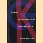 Grosse Kunstausstellung München 1959. Offizieller Katalog : Haus der Kunst, 19. Juni bis 4. Oktober
diverse auteurs
€ 6,00 Grosse Kunstausstellung München 1959. Offizieller Katalog : Haus der Kunst, 19. Juni bis 4. Oktober
diverse auteurs
€ 6,00