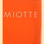 Miotte - 24. April - 10. Juni 1999
diverse auteurs
€ 6,00 Miotte - 24. April - 10. Juni 1999
diverse auteurs
€ 6,00