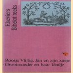 Roosje vlijtig, Jan en zijn zusje. Grootmoeder en haar kindje. Met een prentje bij ieder lesje
M. van Heijning Bosch
€ 5,00 Roosje vlijtig, Jan en zijn zusje. Grootmoeder en haar kindje. Met een prentje bij ieder lesje
M. van Heijning Bosch
€ 5,00