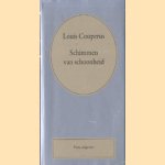Volledige werken / deel 32 Schimmen van schoonheid
Louis Couperus
€ 5,00 Volledige werken / deel 32 Schimmen van schoonheid
Louis Couperus
€ 5,00