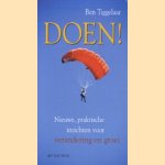 Doen ! Nieuwe, praktische inzichten voor verandering en groei
Ben Tiggelaar
€ 5,00 Doen ! Nieuwe, praktische inzichten voor verandering en groei
Ben Tiggelaar
€ 5,00