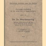 Voorlopige handleiding bij het onderricht in zeegeschiedenis, deel VI: De 2e Wereldoorlog. Beknopte samenvatting ten gebruike bij de bestudering van de maritieme aspecten van de 2e wereldoorlog
F. van der Straaten
€ 7,50 Voorlopige handleiding bij het onderricht in zeegeschiedenis, deel VI: De 2e Wereldoorlog. Beknopte samenvatting ten gebruike bij de bestudering van de maritieme aspecten van de 2e wereldoorlog
F. van der Straaten
€ 7,50
