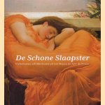 De schone slaapster. Victoriaanse schilderkunst uit het meseo de Arte de Ponce door E. Hofland