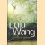 Heldere maan
Lulu Wang
€ 6,50 Heldere maan
Lulu Wang
€ 6,50