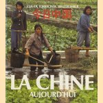 La Chine aujourd'hui door Claude Torracinta
