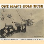 One Man's Gold Rush. A Klondike Album
Murray Morgan e.a.
€ 9,50 One Man's Gold Rush. A Klondike Album
Murray Morgan e.a.
€ 9,50