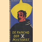 De rancho der X mysteries
Albert Helman
€ 5,00