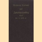 Moderne vormen van zekerheidstelling door Mr. H. Vos Jr.