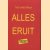 Alles eruit
Theo Mestrum
€ 6,00 Alles eruit
Theo Mestrum
€ 6,00