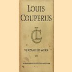 Verzameld Werk VII: Aan de weg der vreugde; Antiek toerisme; Verhalen en arabesken
Louis Couperus
€ 7,50 Verzameld Werk VII: Aan de weg der vreugde; Antiek toerisme; Verhalen en arabesken
Louis Couperus
€ 7,50