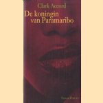 De koningin van Paramaribo
Clark Accord
€ 8,00